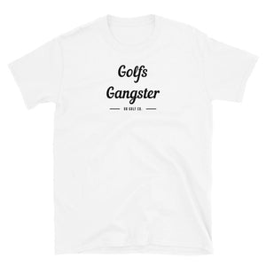 Golfs Gangster T-Shirt - OB Golf Co